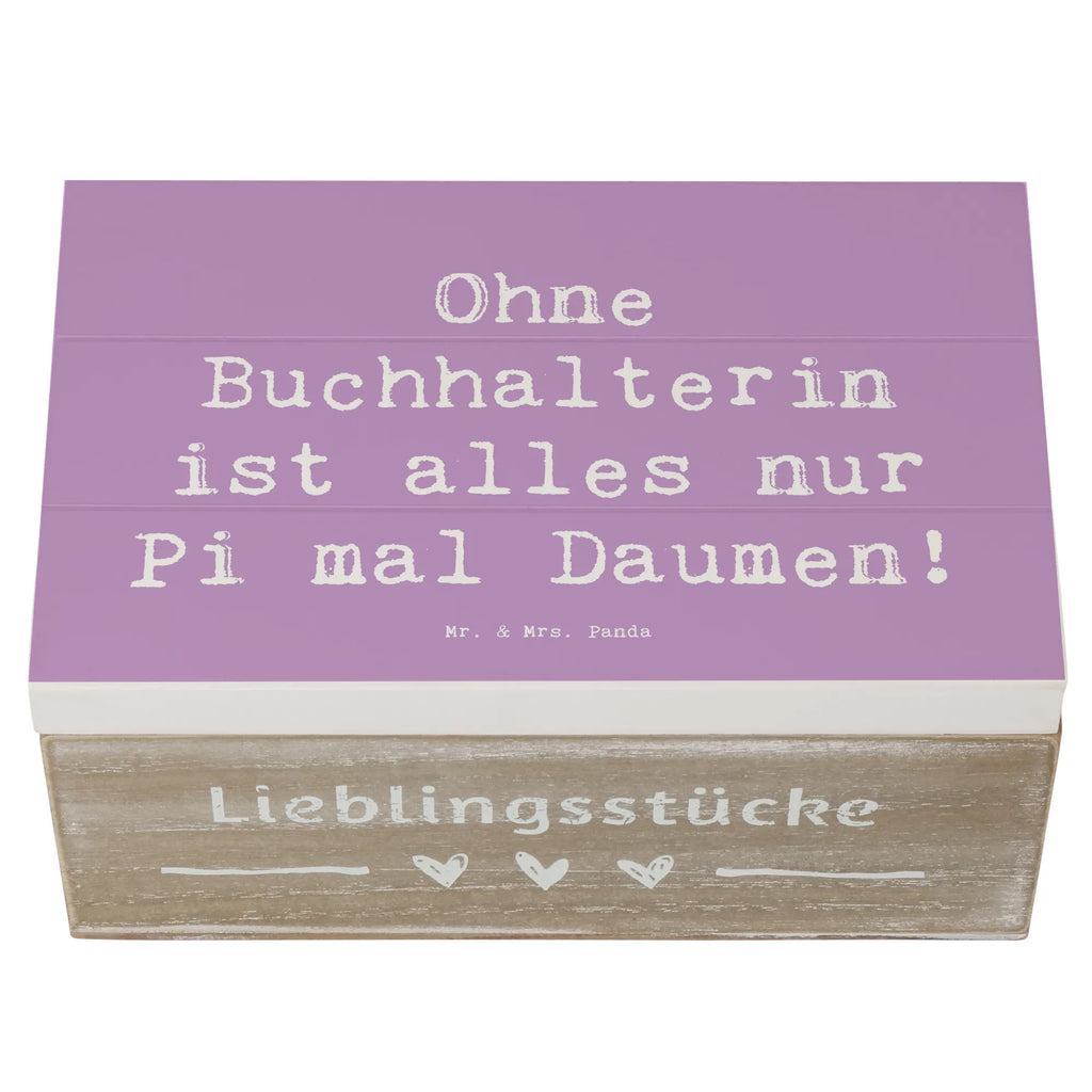 Holzkiste Spruch Ohne Buchhalterin ist alles nur Pi mal Daumen! Holzkiste, Kiste, Schatzkiste, Truhe, Schatulle, XXL, Erinnerungsbox, Erinnerungskiste, Dekokiste, Aufbewahrungsbox, Geschenkbox, Geschenkdose, Beruf, Ausbildung, Jubiläum, Abschied, Rente, Kollege, Kollegin, Geschenk, Schenken, Arbeitskollege, Mitarbeiter, Firma, Danke, Dankeschön