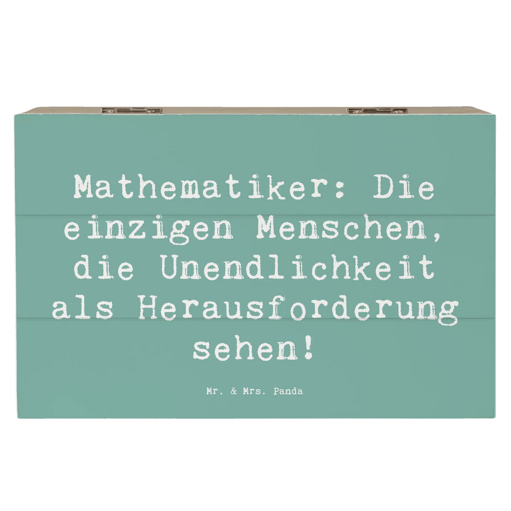 Holzkiste Spruch Mathematiker: Die einzigen Menschen, die Unendlichkeit als Herausforderung sehen! Holzkiste, Kiste, Schatzkiste, Truhe, Schatulle, XXL, Erinnerungsbox, Erinnerungskiste, Dekokiste, Aufbewahrungsbox, Geschenkbox, Geschenkdose, Beruf, Ausbildung, Jubiläum, Abschied, Rente, Kollege, Kollegin, Geschenk, Schenken, Arbeitskollege, Mitarbeiter, Firma, Danke, Dankeschön