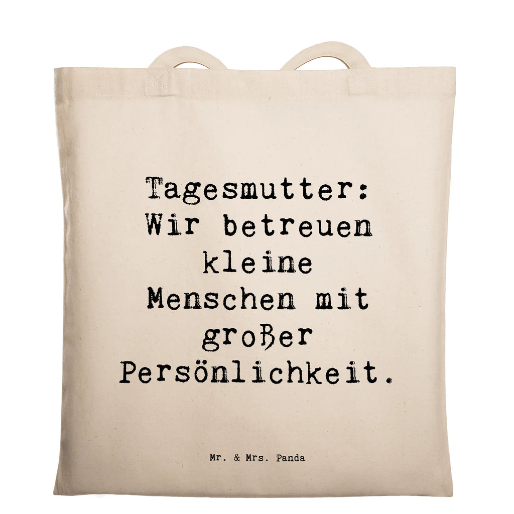 Tragetasche Spruch Tagesmutter Persönlichkeit Beuteltasche, Beutel, Einkaufstasche, Jutebeutel, Stoffbeutel, Tasche, Shopper, Umhängetasche, Strandtasche, Schultertasche, Stofftasche, Tragetasche, Badetasche, Jutetasche, Einkaufstüte, Laptoptasche, Beruf, Ausbildung, Jubiläum, Abschied, Rente, Kollege, Kollegin, Geschenk, Schenken, Arbeitskollege, Mitarbeiter, Firma, Danke, Dankeschön