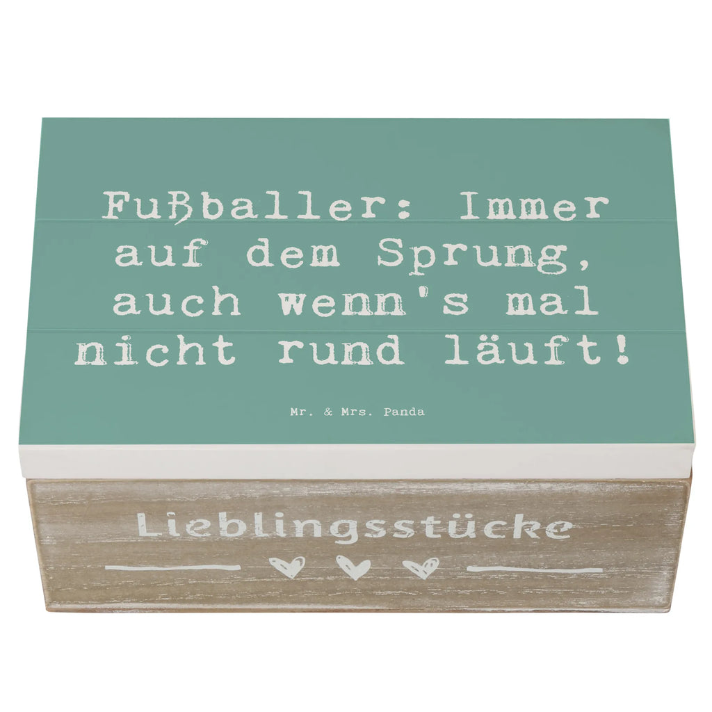 Holzkiste Spruch Fußballer: Immer auf dem Sprung, auch wenn's mal nicht rund läuft! Holzkiste, Kiste, Schatzkiste, Truhe, Schatulle, XXL, Erinnerungsbox, Erinnerungskiste, Dekokiste, Aufbewahrungsbox, Geschenkbox, Geschenkdose, Beruf, Ausbildung, Jubiläum, Abschied, Rente, Kollege, Kollegin, Geschenk, Schenken, Arbeitskollege, Mitarbeiter, Firma, Danke, Dankeschön