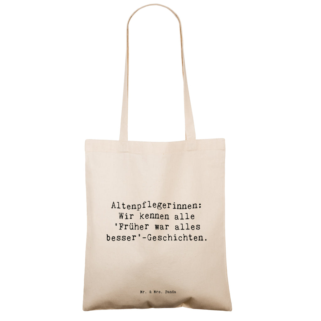 Tragetasche Spruch Altenpflegerin Geschichten Beuteltasche, Beutel, Einkaufstasche, Jutebeutel, Stoffbeutel, Tasche, Shopper, Umhängetasche, Strandtasche, Schultertasche, Stofftasche, Tragetasche, Badetasche, Jutetasche, Einkaufstüte, Laptoptasche, Beruf, Ausbildung, Jubiläum, Abschied, Rente, Kollege, Kollegin, Geschenk, Schenken, Arbeitskollege, Mitarbeiter, Firma, Danke, Dankeschön