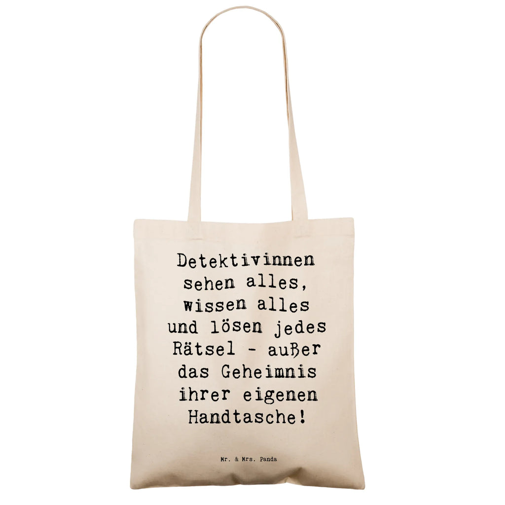 Tragetasche Spruch Detektivinnen sehen alles, wissen alles und lösen jedes Rätsel - außer das Geheimnis ihrer eigenen Handtasche! Beuteltasche, Beutel, Einkaufstasche, Jutebeutel, Stoffbeutel, Tasche, Shopper, Umhängetasche, Strandtasche, Schultertasche, Stofftasche, Tragetasche, Badetasche, Jutetasche, Einkaufstüte, Laptoptasche, Beruf, Ausbildung, Jubiläum, Abschied, Rente, Kollege, Kollegin, Geschenk, Schenken, Arbeitskollege, Mitarbeiter, Firma, Danke, Dankeschön