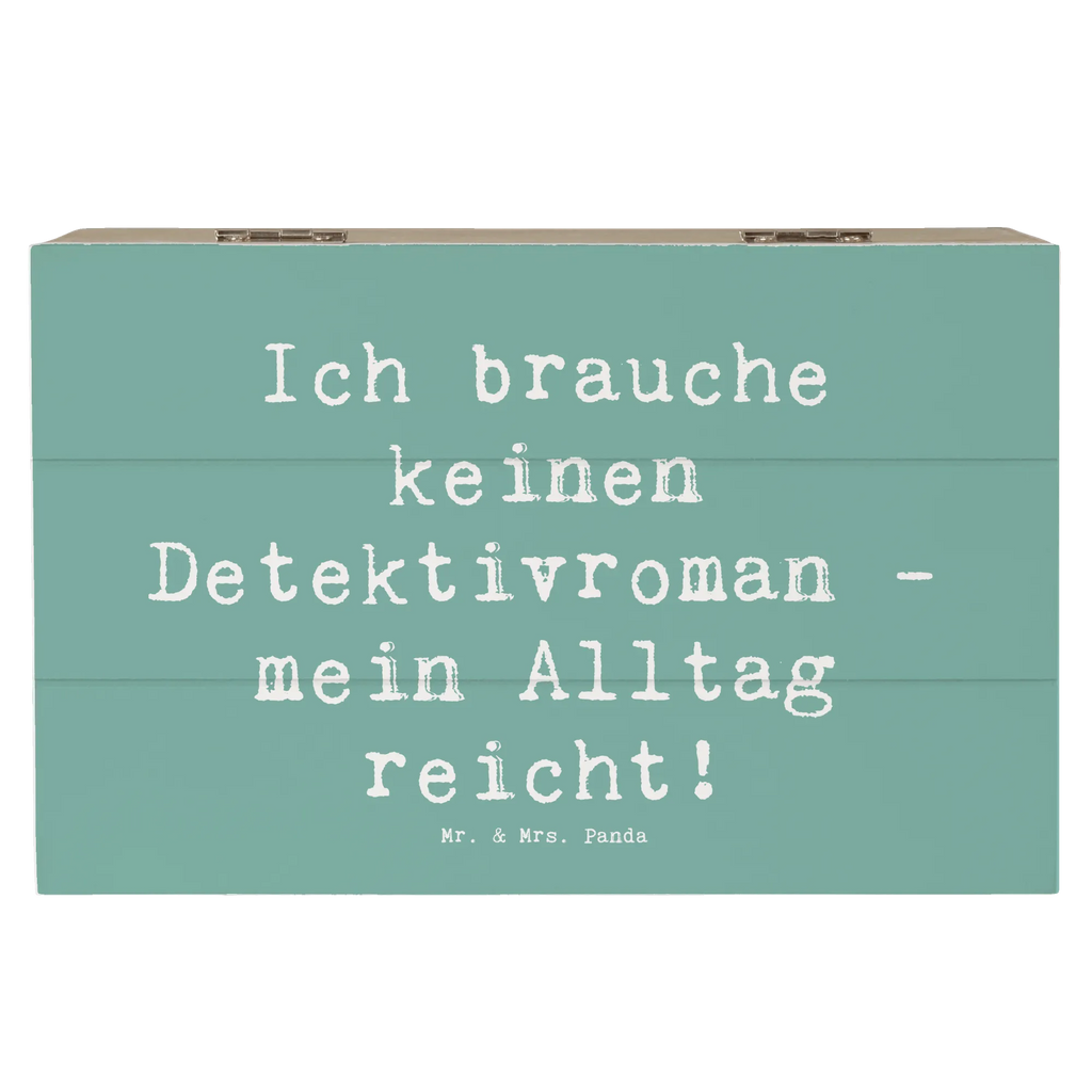 Holzkiste Spruch Ich brauche keinen Detektivroman - mein Alltag reicht! Holzkiste, Kiste, Schatzkiste, Truhe, Schatulle, XXL, Erinnerungsbox, Erinnerungskiste, Dekokiste, Aufbewahrungsbox, Geschenkbox, Geschenkdose, Beruf, Ausbildung, Jubiläum, Abschied, Rente, Kollege, Kollegin, Geschenk, Schenken, Arbeitskollege, Mitarbeiter, Firma, Danke, Dankeschön