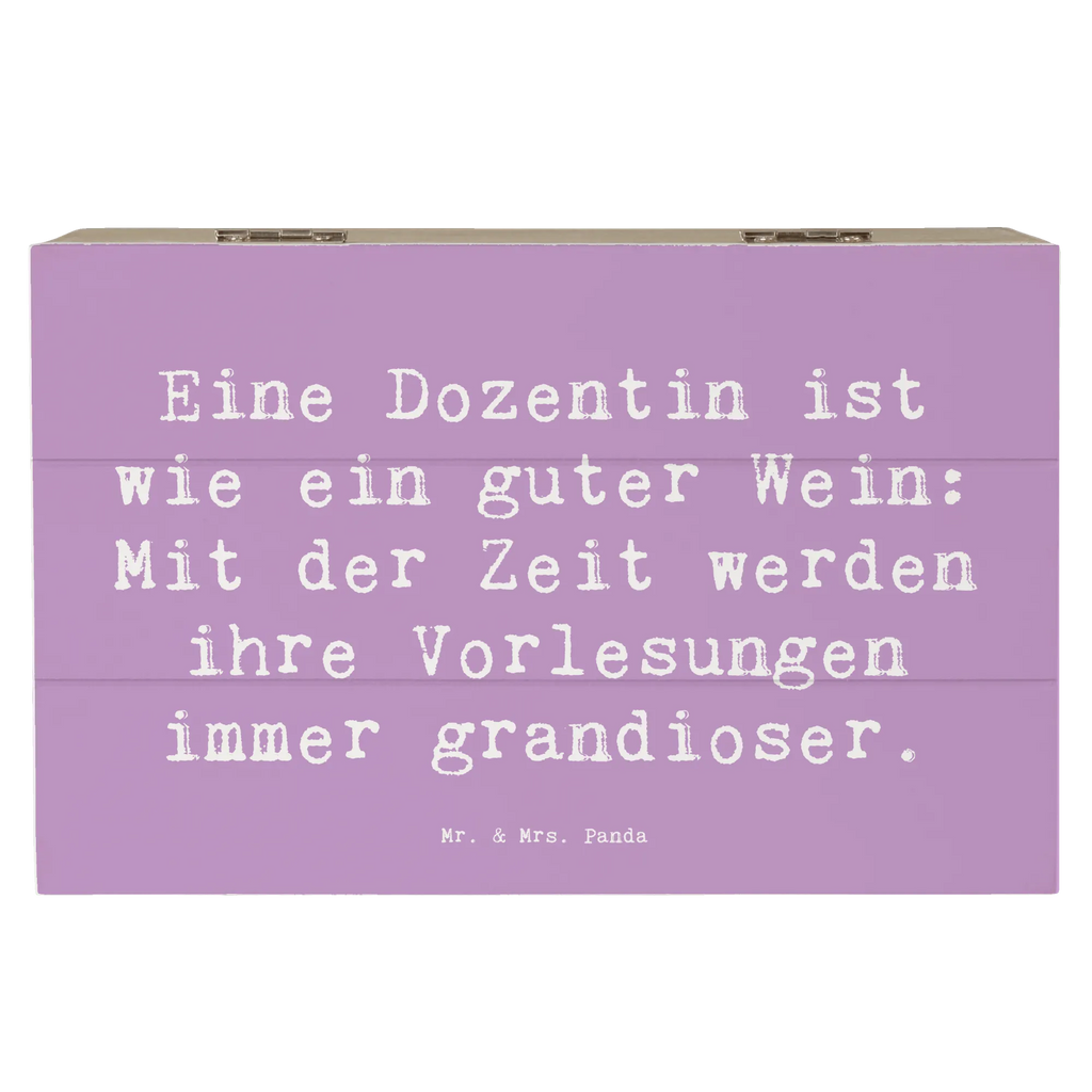 Holzkiste Spruch Eine Dozentin ist wie ein guter Wein: Mit der Zeit werden ihre Vorlesungen immer grandioser. Holzkiste, Kiste, Schatzkiste, Truhe, Schatulle, XXL, Erinnerungsbox, Erinnerungskiste, Dekokiste, Aufbewahrungsbox, Geschenkbox, Geschenkdose, Beruf, Ausbildung, Jubiläum, Abschied, Rente, Kollege, Kollegin, Geschenk, Schenken, Arbeitskollege, Mitarbeiter, Firma, Danke, Dankeschön