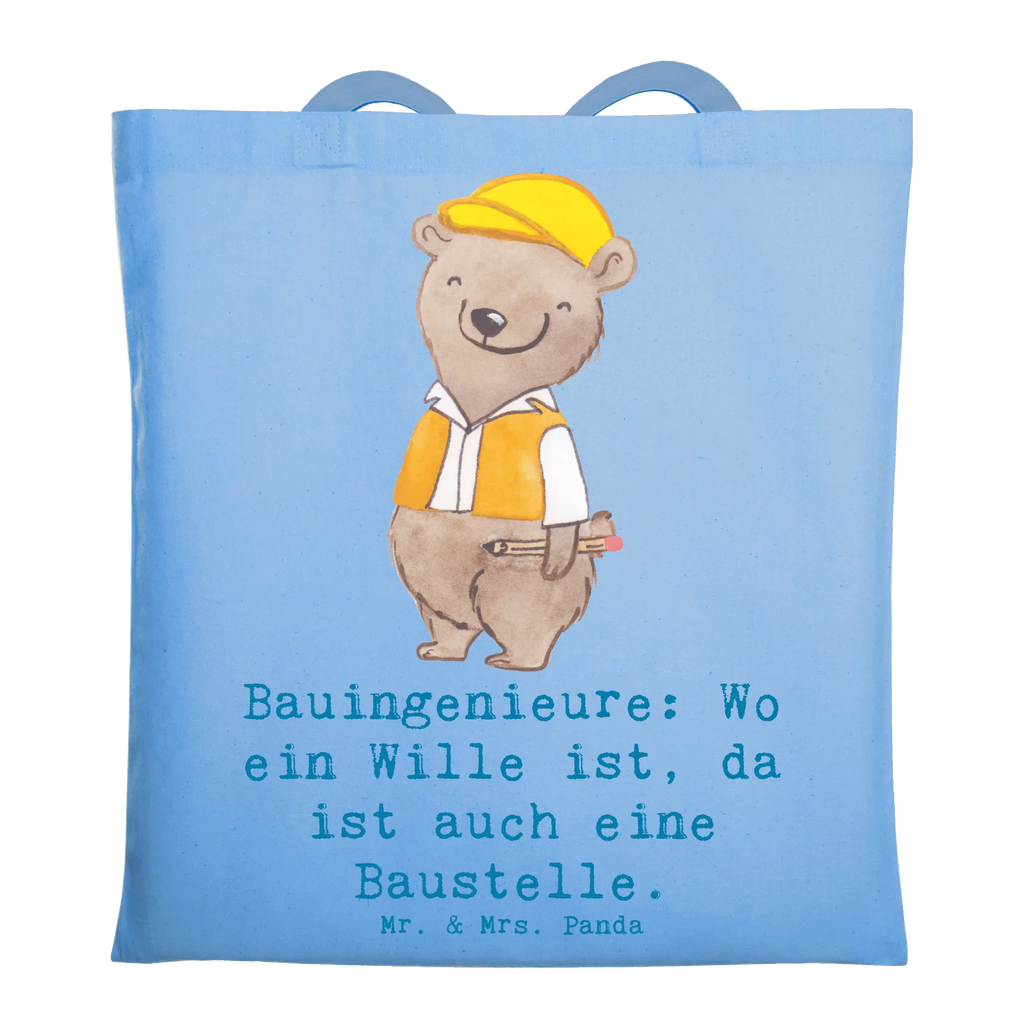 Tragetasche Bauingenieure: Wo ein Wille ist, da ist auch eine Baustelle. Beuteltasche, Beutel, Einkaufstasche, Jutebeutel, Stoffbeutel, Tasche, Shopper, Umhängetasche, Strandtasche, Schultertasche, Stofftasche, Tragetasche, Badetasche, Jutetasche, Einkaufstüte, Laptoptasche, Beruf, Ausbildung, Jubiläum, Abschied, Rente, Kollege, Kollegin, Geschenk, Schenken, Arbeitskollege, Mitarbeiter, Firma, Danke, Dankeschön