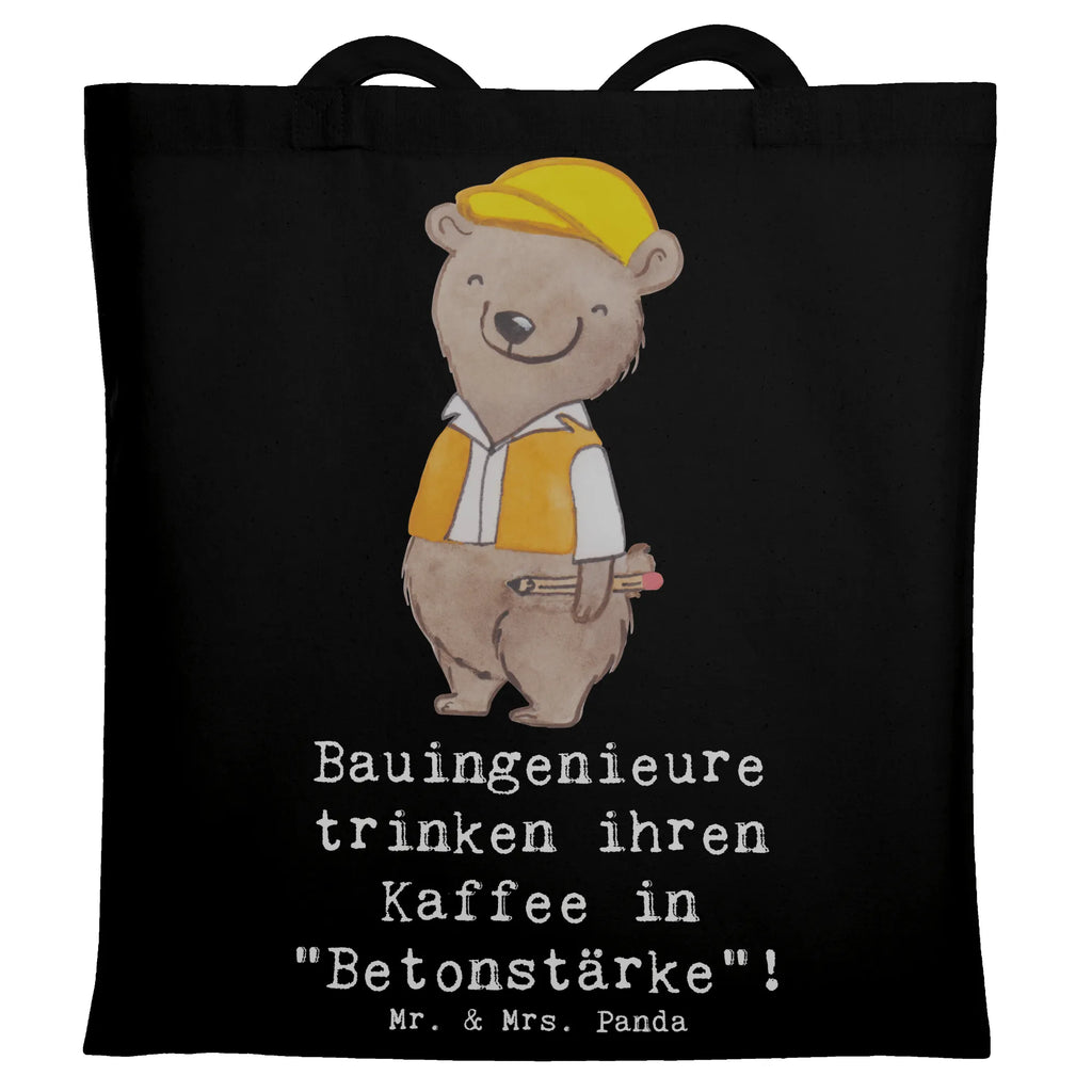 Tragetasche Bauingenieure trinken ihren Kaffee in "Betonstärke"! Beuteltasche, Beutel, Einkaufstasche, Jutebeutel, Stoffbeutel, Tasche, Shopper, Umhängetasche, Strandtasche, Schultertasche, Stofftasche, Tragetasche, Badetasche, Jutetasche, Einkaufstüte, Laptoptasche, Beruf, Ausbildung, Jubiläum, Abschied, Rente, Kollege, Kollegin, Geschenk, Schenken, Arbeitskollege, Mitarbeiter, Firma, Danke, Dankeschön