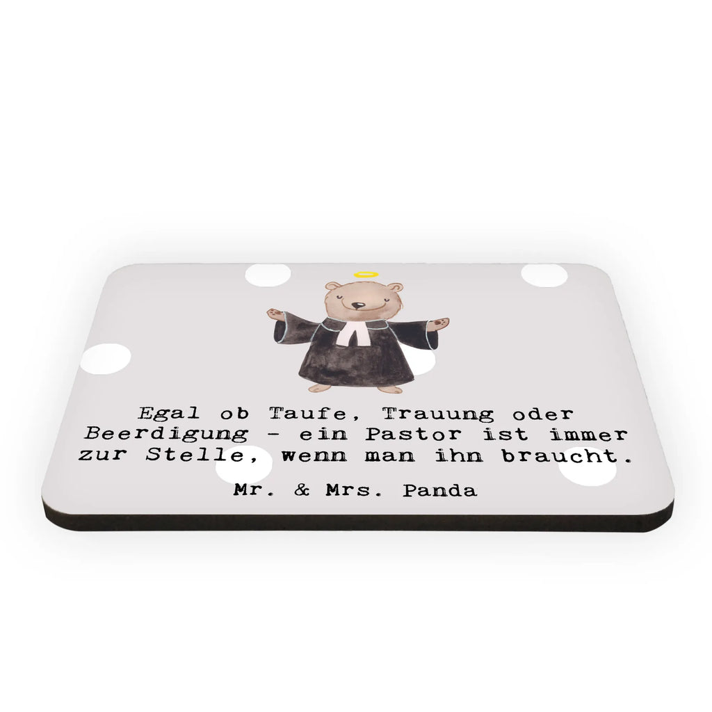 Magnet Egal ob Taufe, Trauung oder Beerdigung - ein Pastor ist immer zur Stelle, wenn man ihn braucht. Kühlschrankmagnet, Pinnwandmagnet, Souvenir Magnet, Motivmagnete, Dekomagnet, Whiteboard Magnet, Notiz Magnet, Kühlschrank Dekoration, Beruf, Ausbildung, Jubiläum, Abschied, Rente, Kollege, Kollegin, Geschenk, Schenken, Arbeitskollege, Mitarbeiter, Firma, Danke, Dankeschön