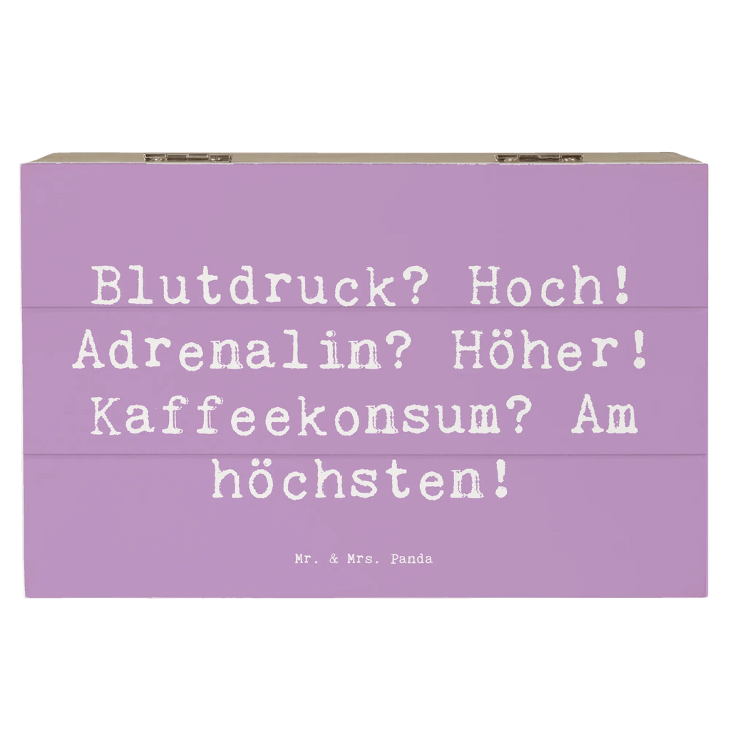 Holzkiste Spruch Blutdruck? Hoch! Adrenalin? Höher! Kaffeekonsum? Am höchsten! Holzkiste, Kiste, Schatzkiste, Truhe, Schatulle, XXL, Erinnerungsbox, Erinnerungskiste, Dekokiste, Aufbewahrungsbox, Geschenkbox, Geschenkdose, Beruf, Ausbildung, Jubiläum, Abschied, Rente, Kollege, Kollegin, Geschenk, Schenken, Arbeitskollege, Mitarbeiter, Firma, Danke, Dankeschön