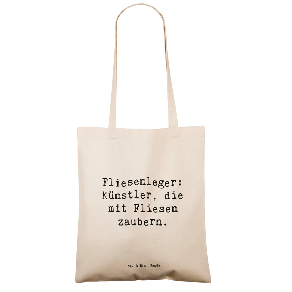 Tragetasche Spruch Fliesenleger: Künstler, die mit Fliesen zaubern. Beuteltasche, Beutel, Einkaufstasche, Jutebeutel, Stoffbeutel, Tasche, Shopper, Umhängetasche, Strandtasche, Schultertasche, Stofftasche, Tragetasche, Badetasche, Jutetasche, Einkaufstüte, Laptoptasche, Beruf, Ausbildung, Jubiläum, Abschied, Rente, Kollege, Kollegin, Geschenk, Schenken, Arbeitskollege, Mitarbeiter, Firma, Danke, Dankeschön