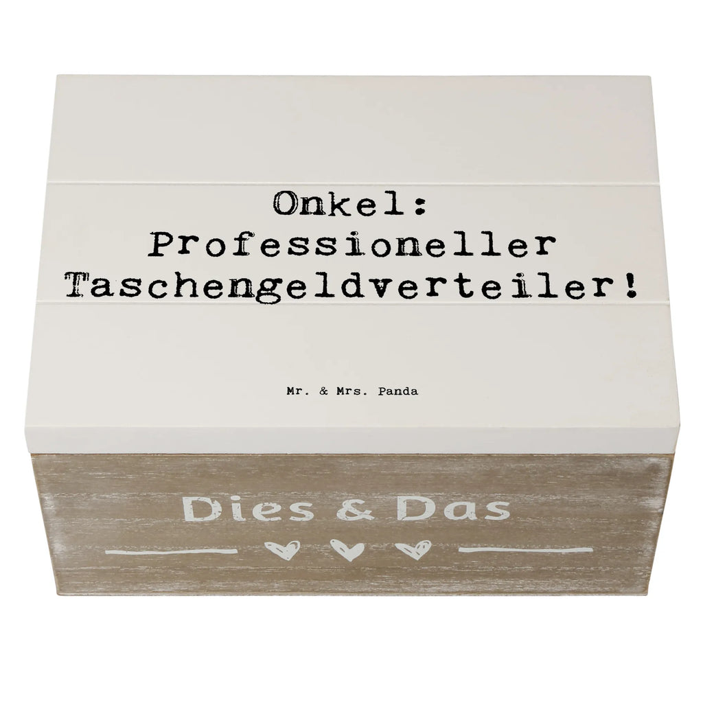 Holzkiste Spruch Onkel: Professioneller Taschengeldverteiler! Holzkiste, Kiste, Schatzkiste, Truhe, Schatulle, XXL, Erinnerungsbox, Erinnerungskiste, Dekokiste, Aufbewahrungsbox, Geschenkbox, Geschenkdose, Familie, Vatertag, Muttertag, Bruder, Schwester, Mama, Papa, Oma, Opa