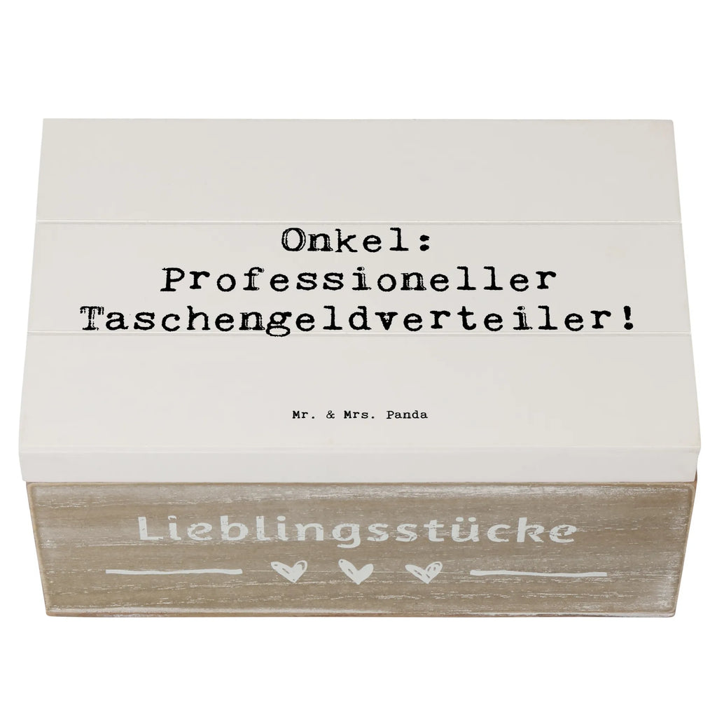 Holzkiste Spruch Onkel: Professioneller Taschengeldverteiler! Holzkiste, Kiste, Schatzkiste, Truhe, Schatulle, XXL, Erinnerungsbox, Erinnerungskiste, Dekokiste, Aufbewahrungsbox, Geschenkbox, Geschenkdose, Familie, Vatertag, Muttertag, Bruder, Schwester, Mama, Papa, Oma, Opa