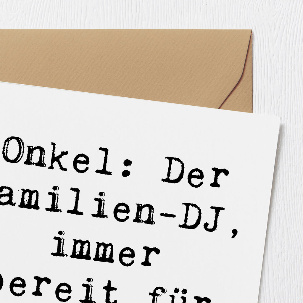 Deluxe Karte Spruch Onkel Familien-DJ Karte, Grußkarte, Klappkarte, Einladungskarte, Glückwunschkarte, Hochzeitskarte, Geburtstagskarte, Hochwertige Grußkarte, Hochwertige Klappkarte, Familie, Vatertag, Muttertag, Bruder, Schwester, Mama, Papa, Oma, Opa