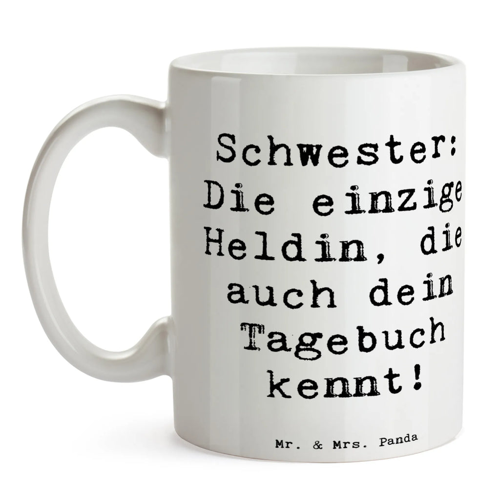 Tasse Spruch Schwester Heldin Tasse, Kaffeetasse, Teetasse, Becher, Kaffeebecher, Teebecher, Keramiktasse, Porzellantasse, Büro Tasse, Geschenk Tasse, Tasse Sprüche, Tasse Motive, Kaffeetassen, Tasse bedrucken, Designer Tasse, Cappuccino Tassen, Schöne Teetassen, Familie, Vatertag, Muttertag, Bruder, Schwester, Mama, Papa, Oma, Opa