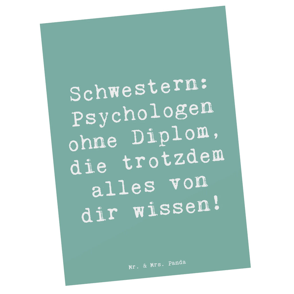 Postkarte Spruch Schwestern Psychologen Postkarte, Karte, Geschenkkarte, Grußkarte, Einladung, Ansichtskarte, Geburtstagskarte, Einladungskarte, Dankeskarte, Ansichtskarten, Einladung Geburtstag, Einladungskarten Geburtstag, Familie, Vatertag, Muttertag, Bruder, Schwester, Mama, Papa, Oma, Opa