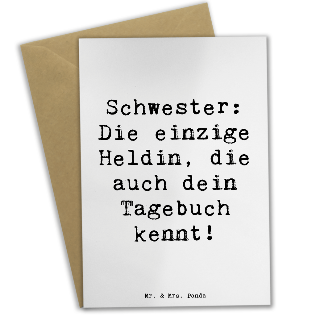 Grußkarte Spruch Schwester Heldin Grußkarte, Klappkarte, Einladungskarte, Glückwunschkarte, Hochzeitskarte, Geburtstagskarte, Karte, Ansichtskarten, Familie, Vatertag, Muttertag, Bruder, Schwester, Mama, Papa, Oma, Opa