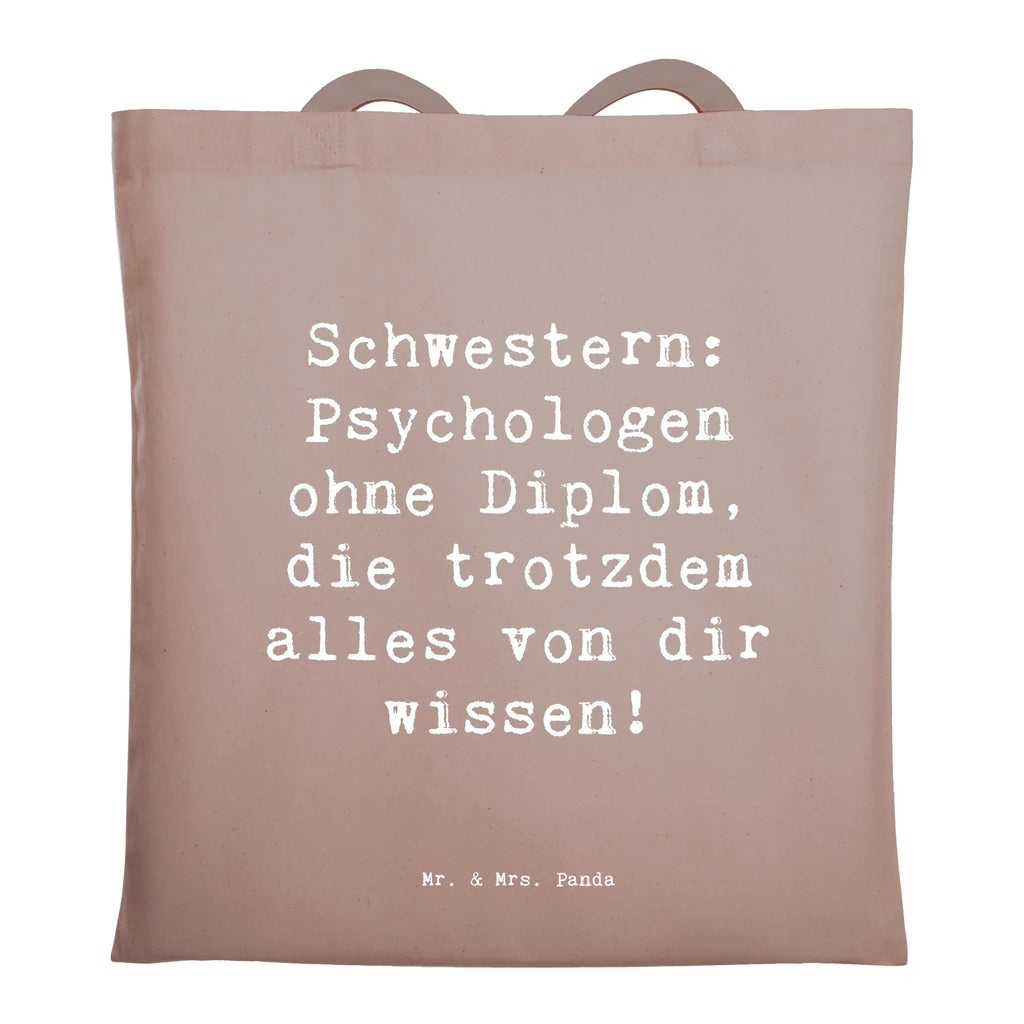 Tragetasche Spruch Schwestern Psychologen Beuteltasche, Beutel, Einkaufstasche, Jutebeutel, Stoffbeutel, Tasche, Shopper, Umhängetasche, Strandtasche, Schultertasche, Stofftasche, Tragetasche, Badetasche, Jutetasche, Einkaufstüte, Laptoptasche, Familie, Vatertag, Muttertag, Bruder, Schwester, Mama, Papa, Oma, Opa