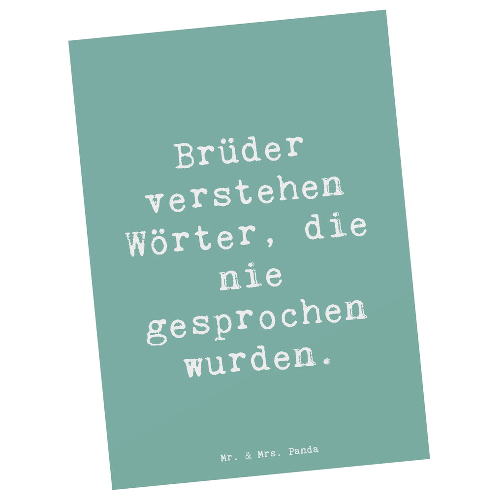 Postkarte Spruch Bruderverständnis Postkarte, Karte, Geschenkkarte, Grußkarte, Einladung, Ansichtskarte, Geburtstagskarte, Einladungskarte, Dankeskarte, Ansichtskarten, Einladung Geburtstag, Einladungskarten Geburtstag, Familie, Vatertag, Muttertag, Bruder, Schwester, Mama, Papa, Oma, Opa