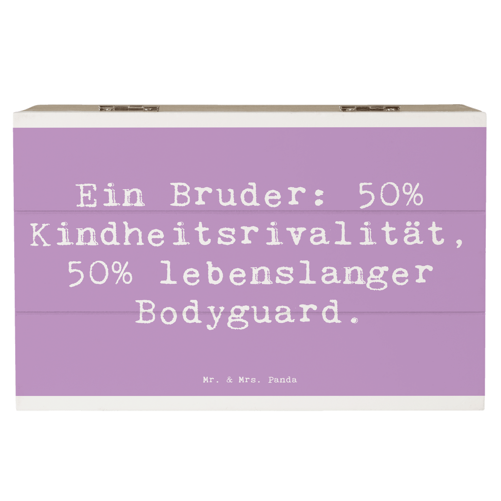 Holzkiste Spruch Bruder Bodyguard Holzkiste, Kiste, Schatzkiste, Truhe, Schatulle, XXL, Erinnerungsbox, Erinnerungskiste, Dekokiste, Aufbewahrungsbox, Geschenkbox, Geschenkdose, Familie, Vatertag, Muttertag, Bruder, Schwester, Mama, Papa, Oma, Opa