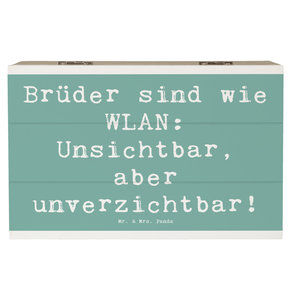 Holzkiste Spruch Brüder sind wie WLAN: Unsichtbar, aber unverzichtbar! Holzkiste, Kiste, Schatzkiste, Truhe, Schatulle, XXL, Erinnerungsbox, Erinnerungskiste, Dekokiste, Aufbewahrungsbox, Geschenkbox, Geschenkdose, Familie, Vatertag, Muttertag, Bruder, Schwester, Mama, Papa, Oma, Opa