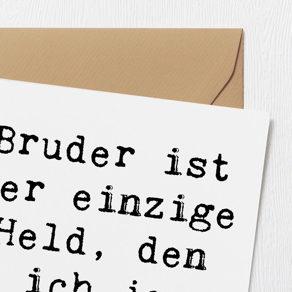 Deluxe Karte Spruch Bruder Held Karte, Grußkarte, Klappkarte, Einladungskarte, Glückwunschkarte, Hochzeitskarte, Geburtstagskarte, Hochwertige Grußkarte, Hochwertige Klappkarte, Familie, Vatertag, Muttertag, Bruder, Schwester, Mama, Papa, Oma, Opa