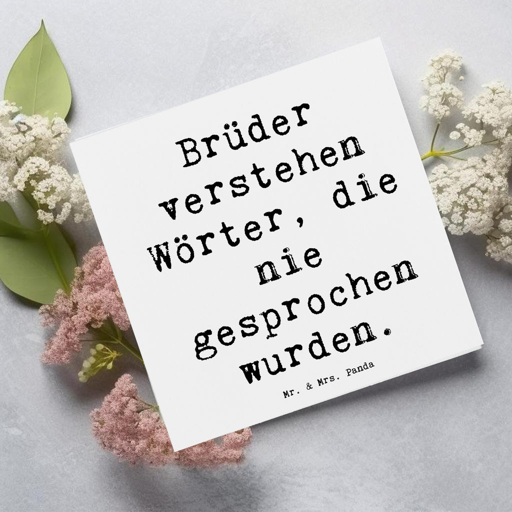 Deluxe Karte Spruch Bruderverständnis Karte, Grußkarte, Klappkarte, Einladungskarte, Glückwunschkarte, Hochzeitskarte, Geburtstagskarte, Hochwertige Grußkarte, Hochwertige Klappkarte, Familie, Vatertag, Muttertag, Bruder, Schwester, Mama, Papa, Oma, Opa