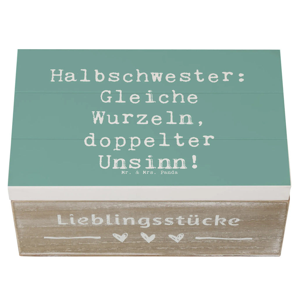 Holzkiste Spruch Halbschwester Unsinn Holzkiste, Kiste, Schatzkiste, Truhe, Schatulle, XXL, Erinnerungsbox, Erinnerungskiste, Dekokiste, Aufbewahrungsbox, Geschenkbox, Geschenkdose, Familie, Vatertag, Muttertag, Bruder, Schwester, Mama, Papa, Oma, Opa