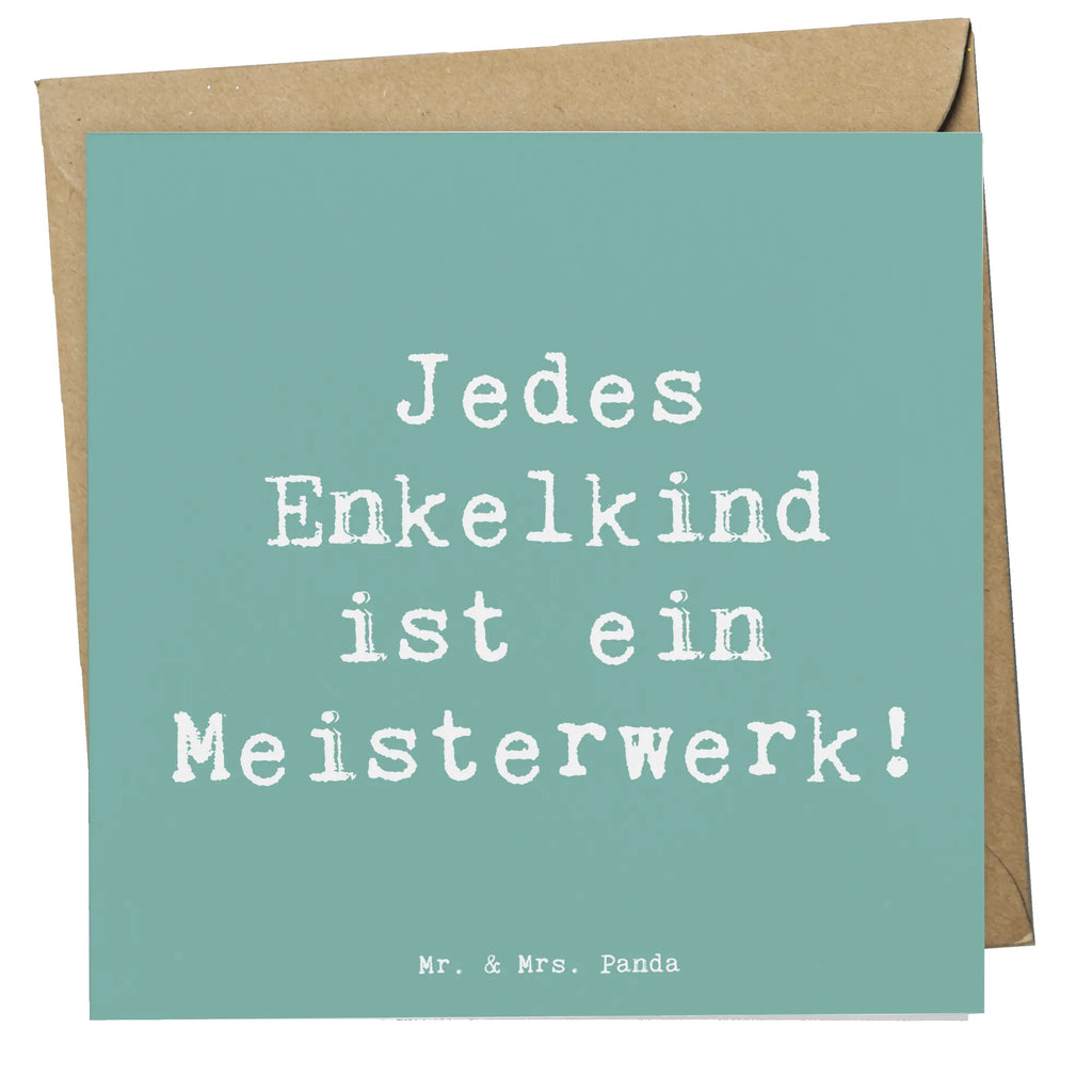 Deluxe Karte Spruch Enkelkinder Meisterwerk Karte, Grußkarte, Klappkarte, Einladungskarte, Glückwunschkarte, Hochzeitskarte, Geburtstagskarte, Hochwertige Grußkarte, Hochwertige Klappkarte, Familie, Vatertag, Muttertag, Bruder, Schwester, Mama, Papa, Oma, Opa