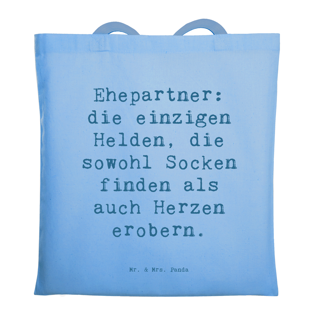 Tragetasche Spruch Ehepartner Helden Beuteltasche, Beutel, Einkaufstasche, Jutebeutel, Stoffbeutel, Tasche, Shopper, Umhängetasche, Strandtasche, Schultertasche, Stofftasche, Tragetasche, Badetasche, Jutetasche, Einkaufstüte, Laptoptasche, Familie, Vatertag, Muttertag, Bruder, Schwester, Mama, Papa, Oma, Opa