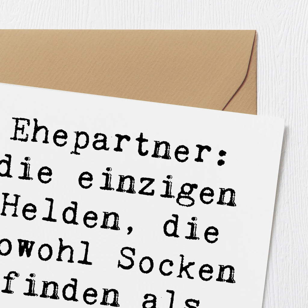 Deluxe Karte Spruch Ehepartner Helden Karte, Grußkarte, Klappkarte, Einladungskarte, Glückwunschkarte, Hochzeitskarte, Geburtstagskarte, Hochwertige Grußkarte, Hochwertige Klappkarte, Familie, Vatertag, Muttertag, Bruder, Schwester, Mama, Papa, Oma, Opa