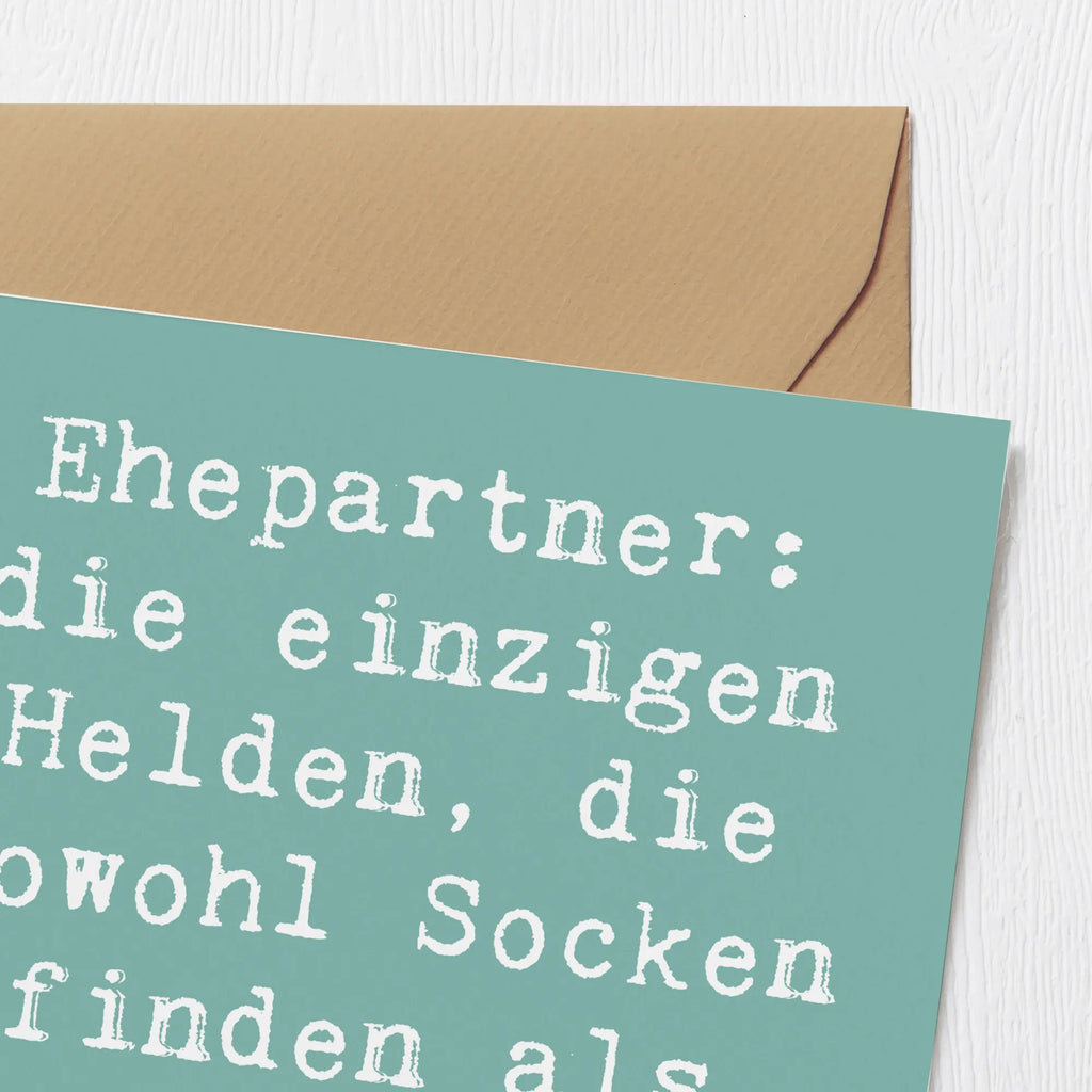 Deluxe Karte Spruch Ehepartner Helden Karte, Grußkarte, Klappkarte, Einladungskarte, Glückwunschkarte, Hochzeitskarte, Geburtstagskarte, Hochwertige Grußkarte, Hochwertige Klappkarte, Familie, Vatertag, Muttertag, Bruder, Schwester, Mama, Papa, Oma, Opa