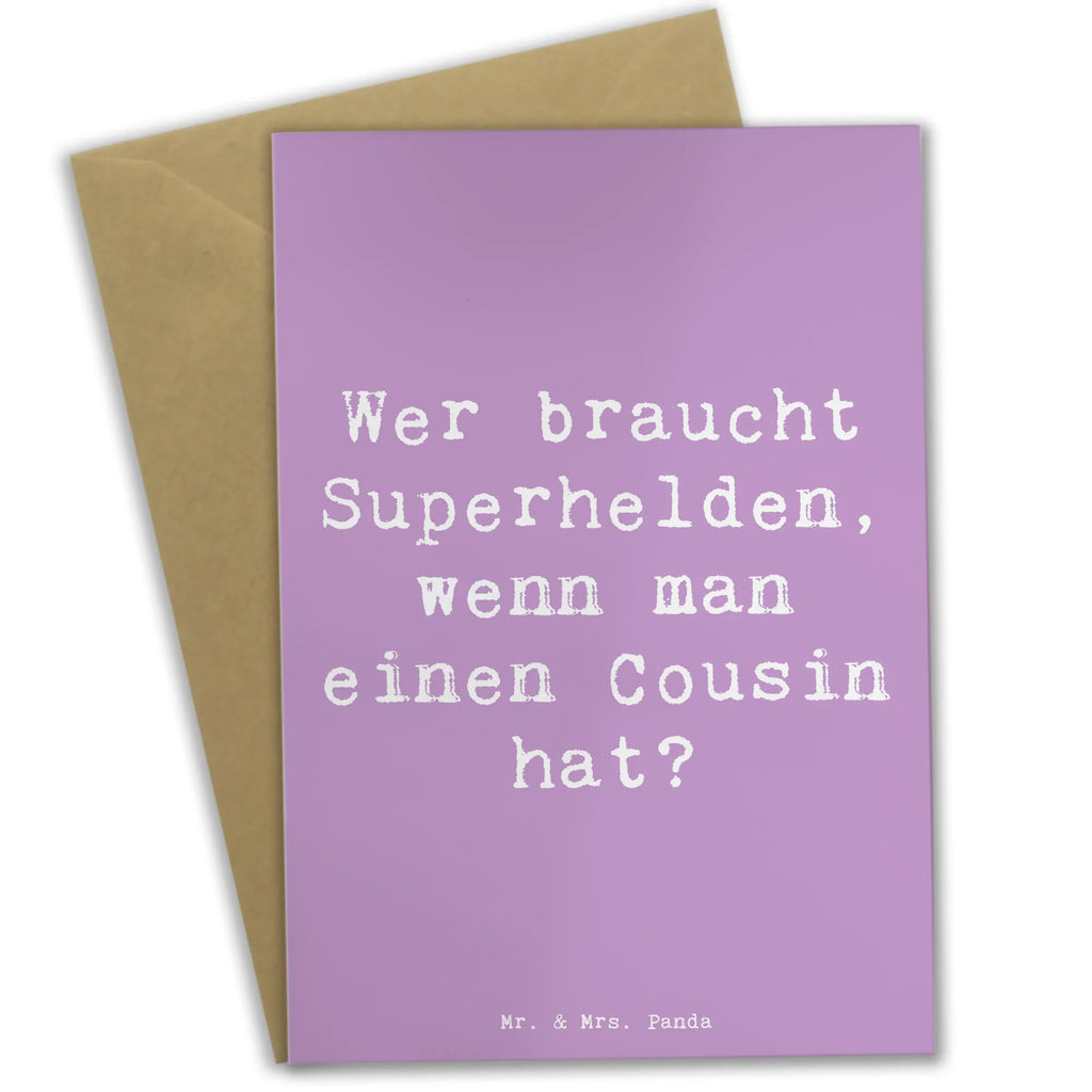 Grußkarte Spruch Cousin Held Grußkarte, Klappkarte, Einladungskarte, Glückwunschkarte, Hochzeitskarte, Geburtstagskarte, Karte, Ansichtskarten, Familie, Vatertag, Muttertag, Bruder, Schwester, Mama, Papa, Oma, Opa