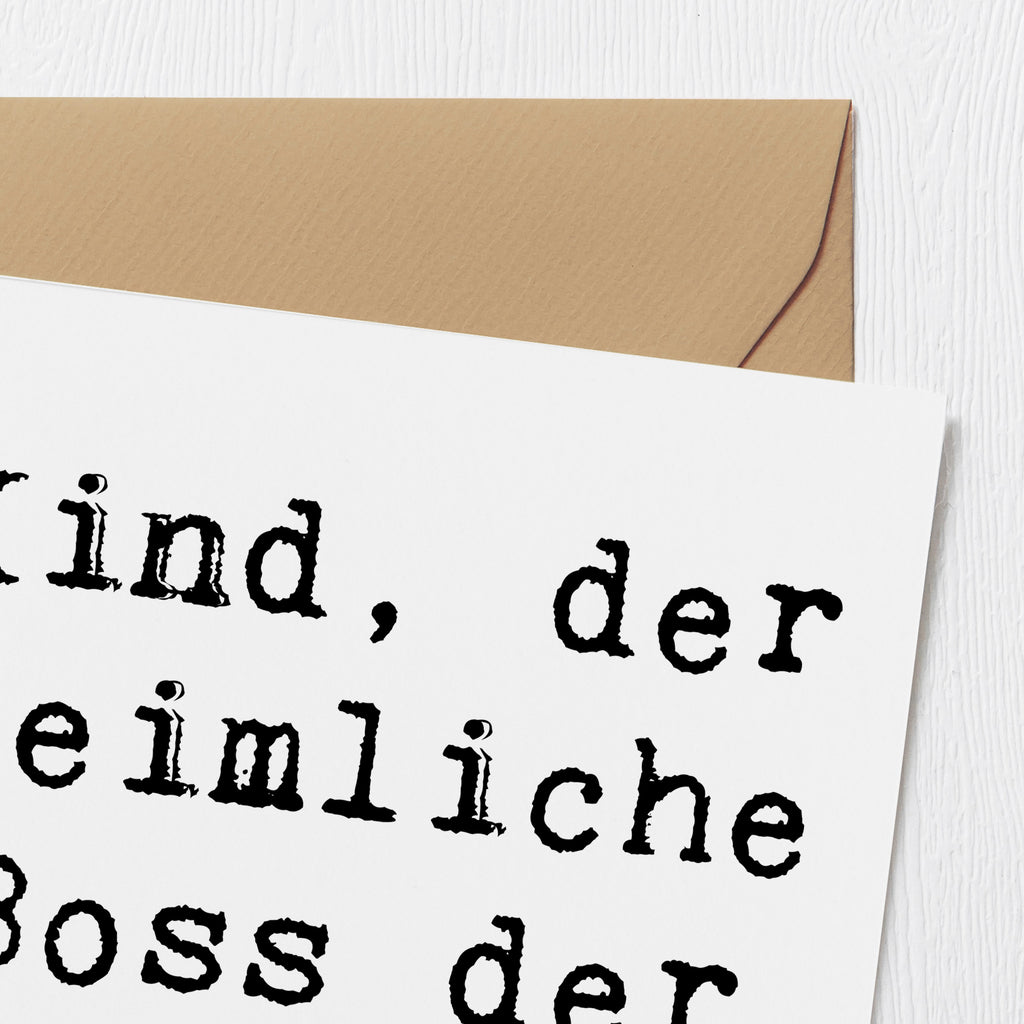 Deluxe Karte Spruch Kind Heimliche Führungskraft Karte, Grußkarte, Klappkarte, Einladungskarte, Glückwunschkarte, Hochzeitskarte, Geburtstagskarte, Hochwertige Grußkarte, Hochwertige Klappkarte, Familie, Vatertag, Muttertag, Bruder, Schwester, Mama, Papa, Oma, Opa