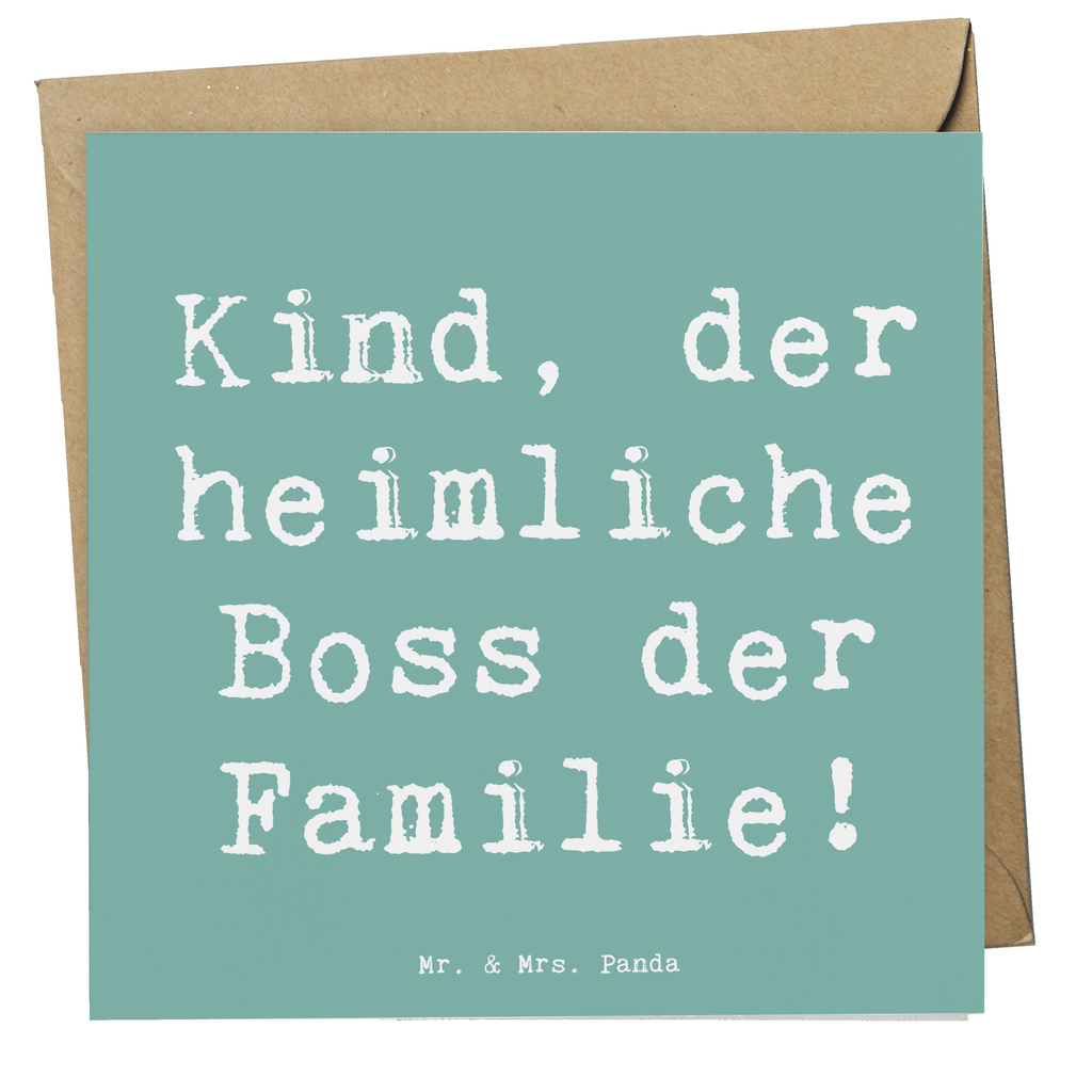 Deluxe Karte Spruch Kind Heimliche Führungskraft Karte, Grußkarte, Klappkarte, Einladungskarte, Glückwunschkarte, Hochzeitskarte, Geburtstagskarte, Hochwertige Grußkarte, Hochwertige Klappkarte, Familie, Vatertag, Muttertag, Bruder, Schwester, Mama, Papa, Oma, Opa