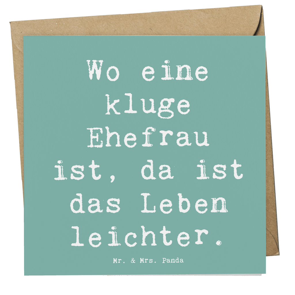 Deluxe Karte Spruch Kluge Ehefrau Karte, Grußkarte, Klappkarte, Einladungskarte, Glückwunschkarte, Hochzeitskarte, Geburtstagskarte, Hochwertige Grußkarte, Hochwertige Klappkarte, Familie, Vatertag, Muttertag, Bruder, Schwester, Mama, Papa, Oma, Opa