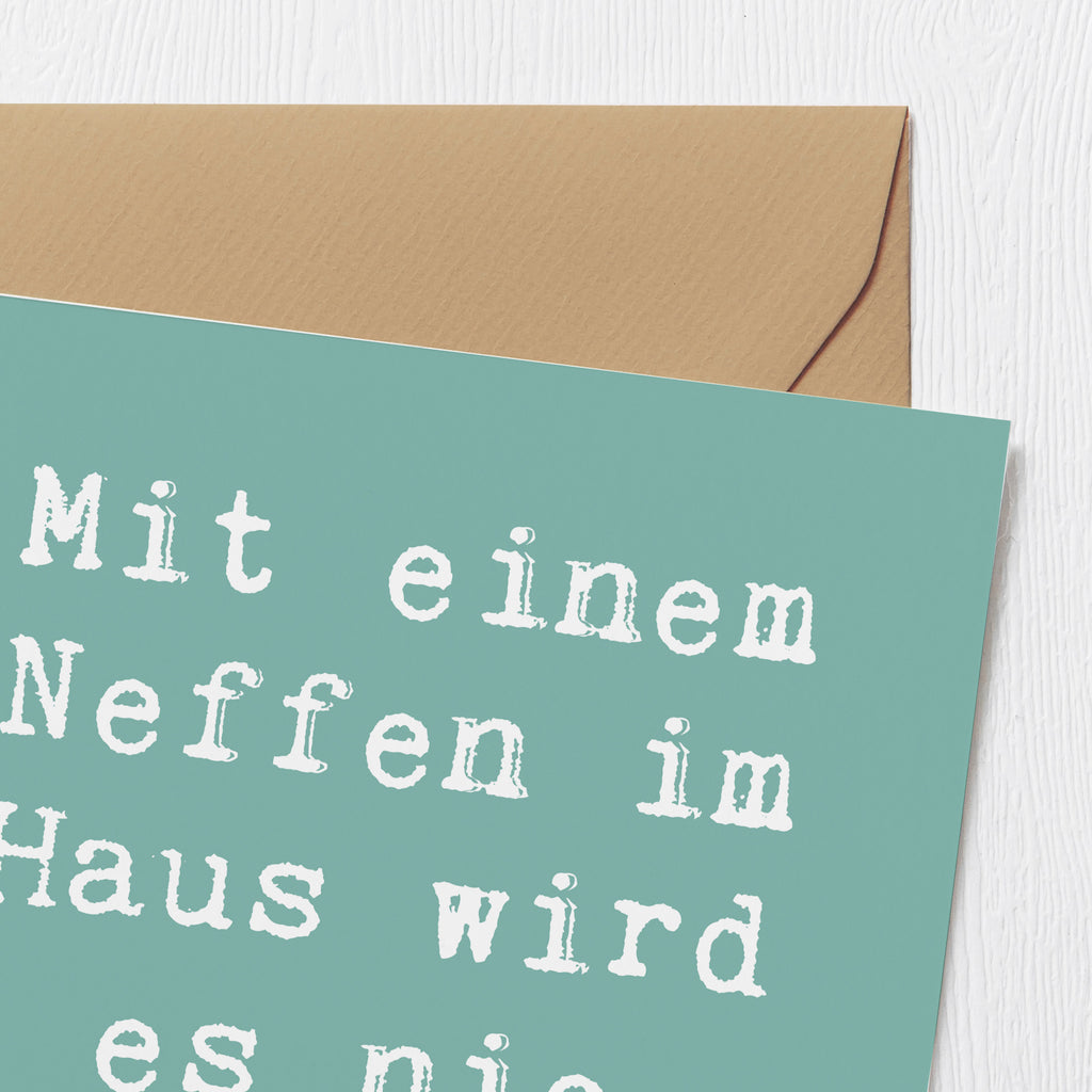 Deluxe Karte Spruch Neffe Spaß Karte, Grußkarte, Klappkarte, Einladungskarte, Glückwunschkarte, Hochzeitskarte, Geburtstagskarte, Hochwertige Grußkarte, Hochwertige Klappkarte, Familie, Vatertag, Muttertag, Bruder, Schwester, Mama, Papa, Oma, Opa