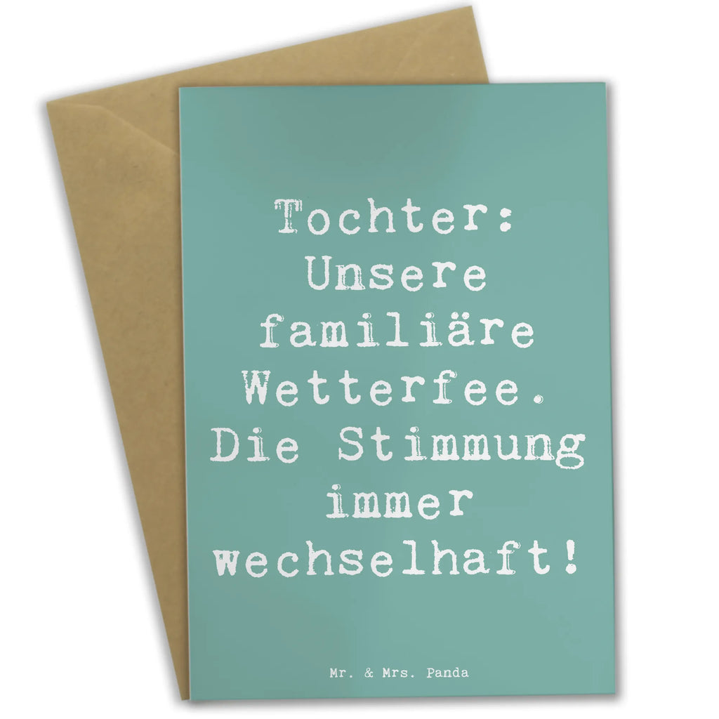 Grußkarte Spruch Tochter Wetterfee Grußkarte, Klappkarte, Einladungskarte, Glückwunschkarte, Hochzeitskarte, Geburtstagskarte, Karte, Ansichtskarten, Familie, Vatertag, Muttertag, Bruder, Schwester, Mama, Papa, Oma, Opa