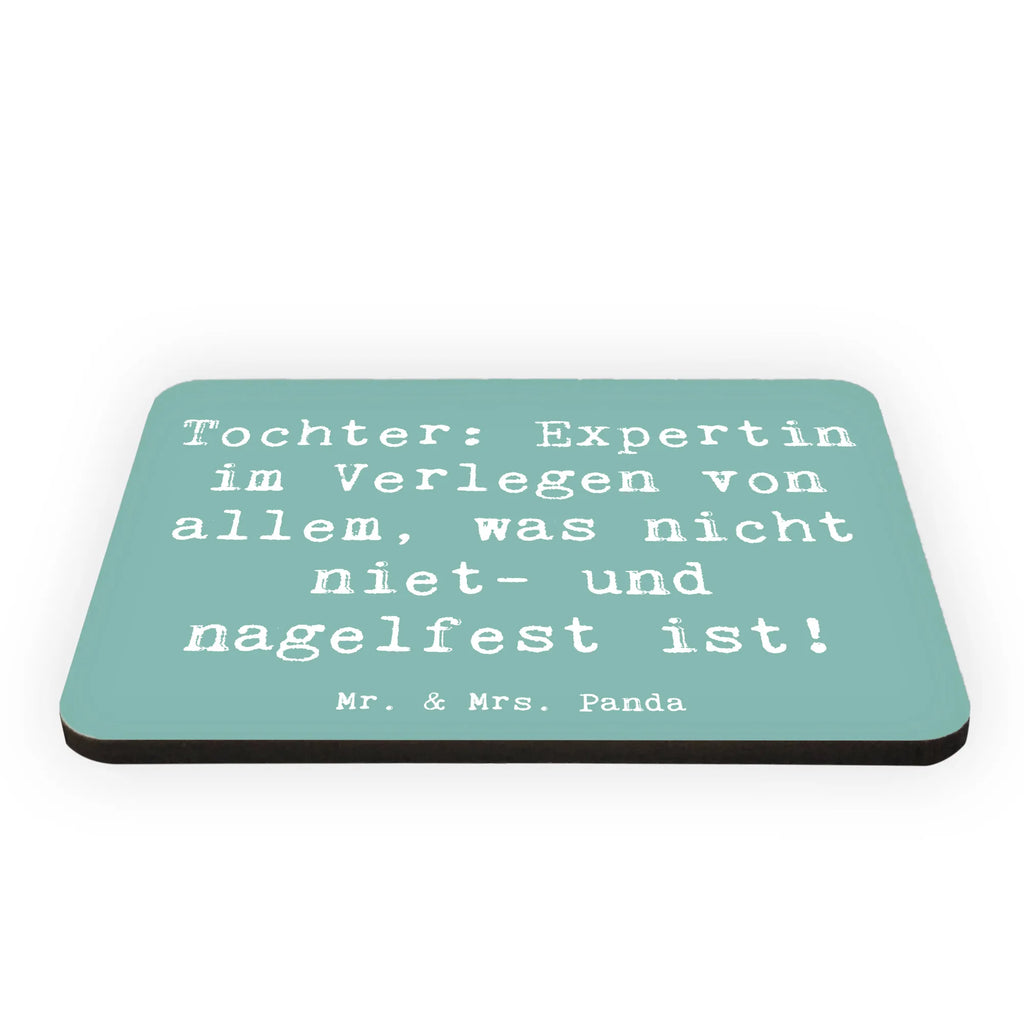 Magnet Spruch Tochter Expertin Kühlschrankmagnet, Pinnwandmagnet, Souvenir Magnet, Motivmagnete, Dekomagnet, Whiteboard Magnet, Notiz Magnet, Kühlschrank Dekoration, Familie, Vatertag, Muttertag, Bruder, Schwester, Mama, Papa, Oma, Opa