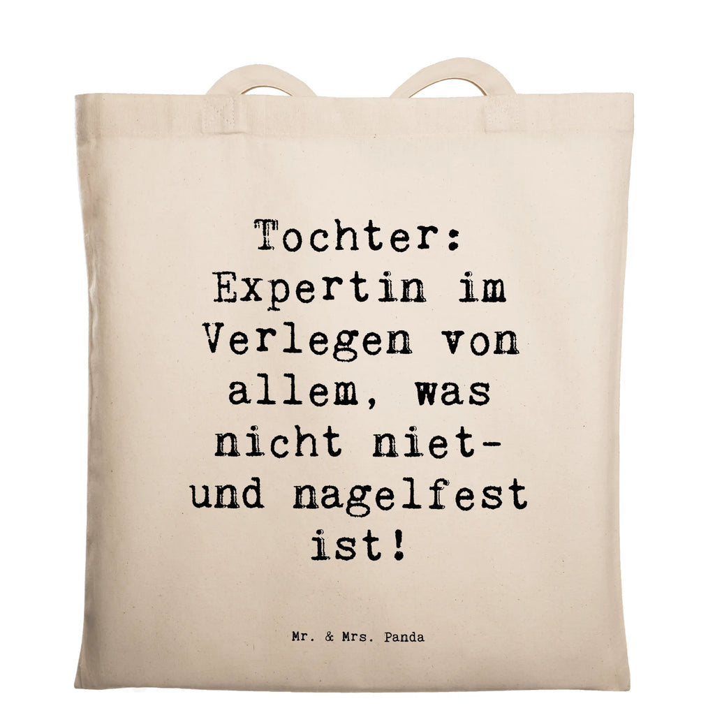 Tragetasche Spruch Tochter Expertin Beuteltasche, Beutel, Einkaufstasche, Jutebeutel, Stoffbeutel, Tasche, Shopper, Umhängetasche, Strandtasche, Schultertasche, Stofftasche, Tragetasche, Badetasche, Jutetasche, Einkaufstüte, Laptoptasche, Familie, Vatertag, Muttertag, Bruder, Schwester, Mama, Papa, Oma, Opa