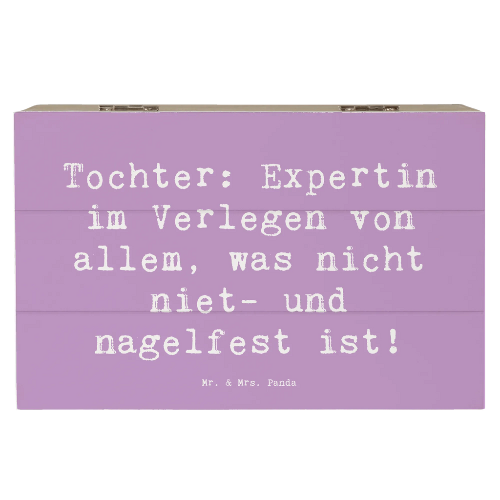 Holzkiste Spruch Tochter Expertin Holzkiste, Kiste, Schatzkiste, Truhe, Schatulle, XXL, Erinnerungsbox, Erinnerungskiste, Dekokiste, Aufbewahrungsbox, Geschenkbox, Geschenkdose, Familie, Vatertag, Muttertag, Bruder, Schwester, Mama, Papa, Oma, Opa