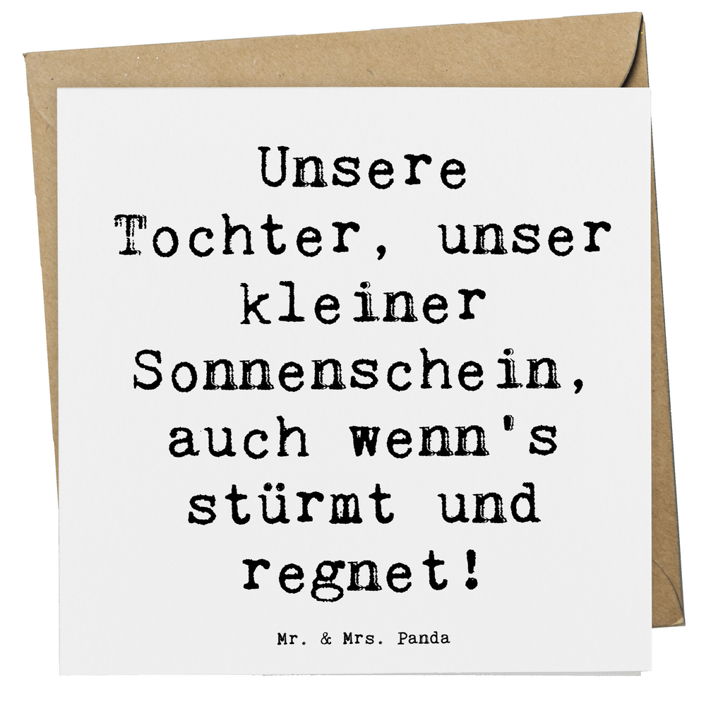 Deluxe Karte Spruch Tochter Sonnenschein Karte, Grußkarte, Klappkarte, Einladungskarte, Glückwunschkarte, Hochzeitskarte, Geburtstagskarte, Hochwertige Grußkarte, Hochwertige Klappkarte, Familie, Vatertag, Muttertag, Bruder, Schwester, Mama, Papa, Oma, Opa