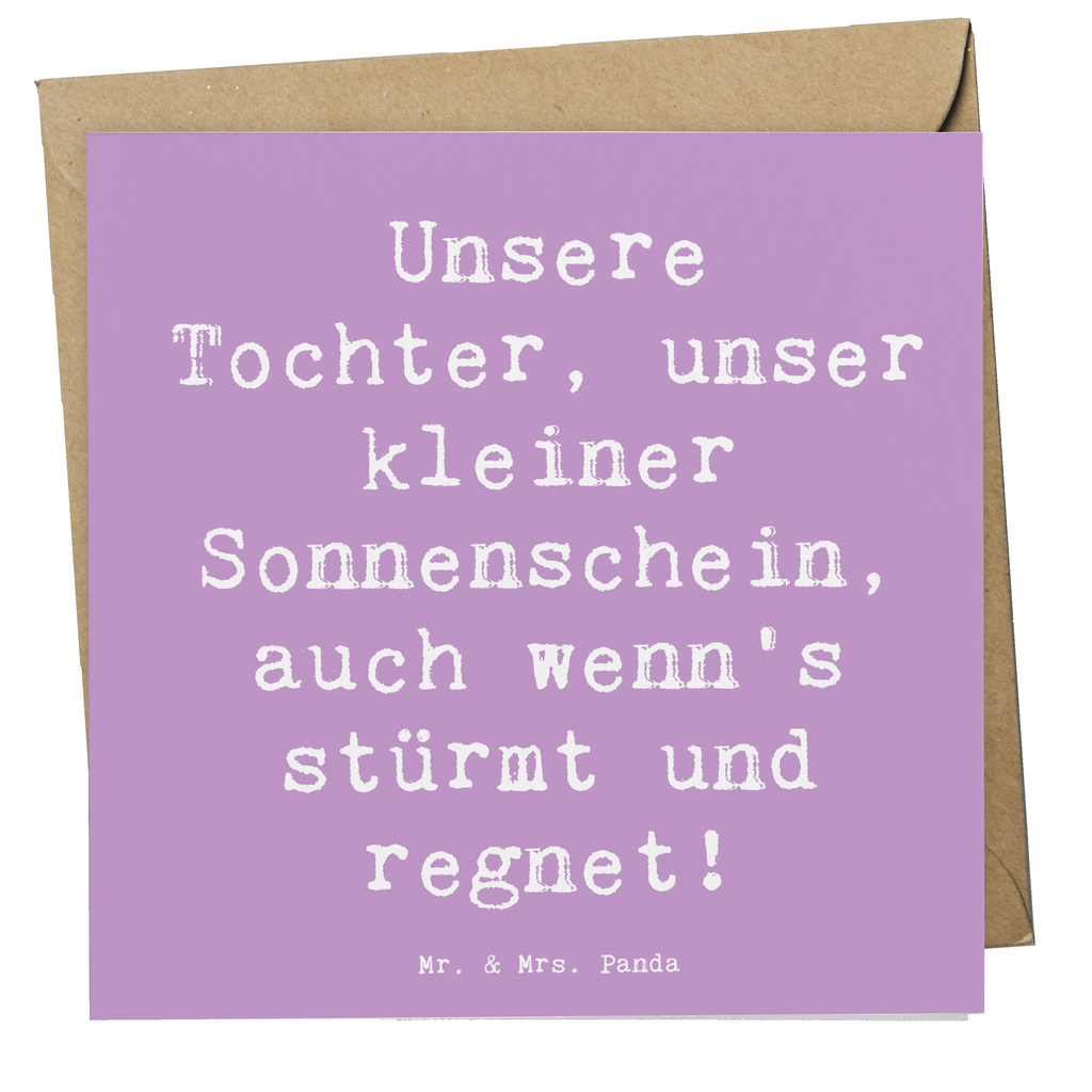 Deluxe Karte Spruch Tochter Sonnenschein Karte, Grußkarte, Klappkarte, Einladungskarte, Glückwunschkarte, Hochzeitskarte, Geburtstagskarte, Hochwertige Grußkarte, Hochwertige Klappkarte, Familie, Vatertag, Muttertag, Bruder, Schwester, Mama, Papa, Oma, Opa