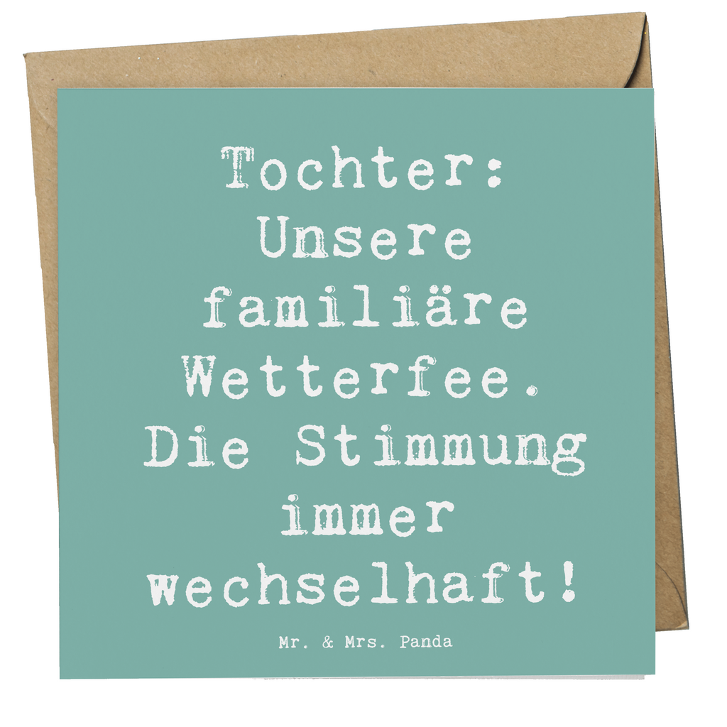 Deluxe Karte Spruch Tochter Wetterfee Karte, Grußkarte, Klappkarte, Einladungskarte, Glückwunschkarte, Hochzeitskarte, Geburtstagskarte, Hochwertige Grußkarte, Hochwertige Klappkarte, Familie, Vatertag, Muttertag, Bruder, Schwester, Mama, Papa, Oma, Opa