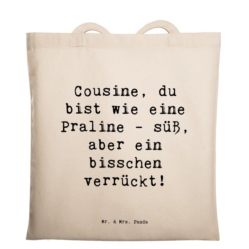 Tragetasche Spruch Cousine Praline Beuteltasche, Beutel, Einkaufstasche, Jutebeutel, Stoffbeutel, Tasche, Shopper, Umhängetasche, Strandtasche, Schultertasche, Stofftasche, Tragetasche, Badetasche, Jutetasche, Einkaufstüte, Laptoptasche, Familie, Vatertag, Muttertag, Bruder, Schwester, Mama, Papa, Oma, Opa