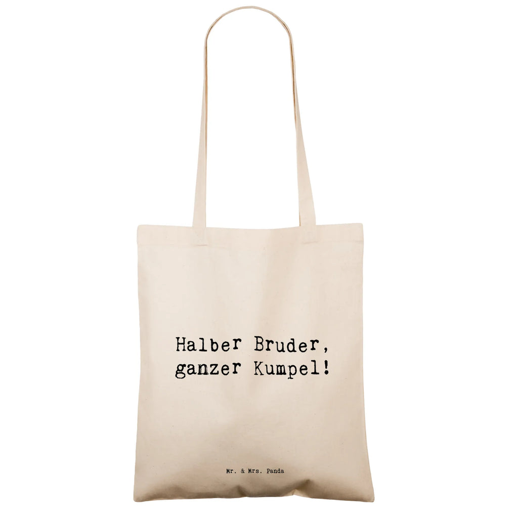 Tragetasche Spruch Halbbruder Kumpel Beuteltasche, Beutel, Einkaufstasche, Jutebeutel, Stoffbeutel, Tasche, Shopper, Umhängetasche, Strandtasche, Schultertasche, Stofftasche, Tragetasche, Badetasche, Jutetasche, Einkaufstüte, Laptoptasche, Familie, Vatertag, Muttertag, Bruder, Schwester, Mama, Papa, Oma, Opa