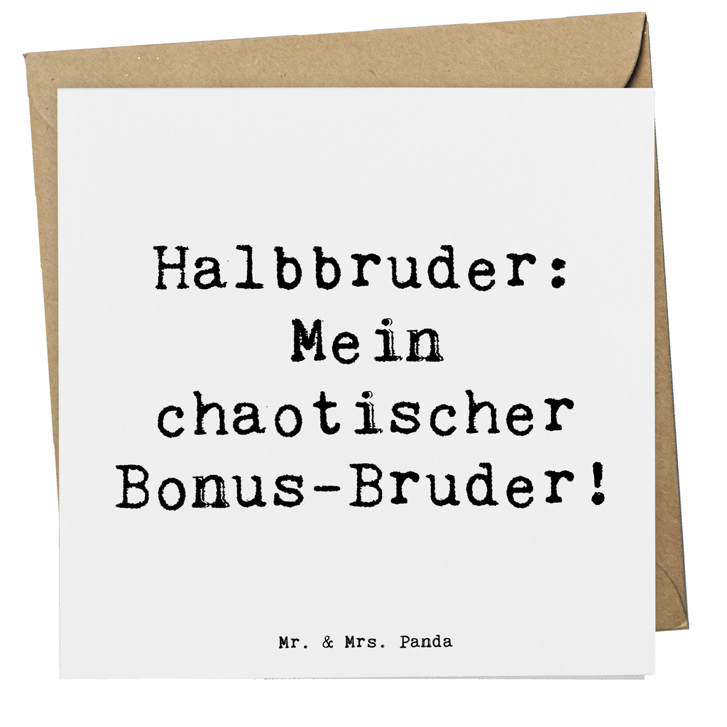 Deluxe Karte Spruch Halbbruder Chaos Karte, Grußkarte, Klappkarte, Einladungskarte, Glückwunschkarte, Hochzeitskarte, Geburtstagskarte, Hochwertige Grußkarte, Hochwertige Klappkarte, Familie, Vatertag, Muttertag, Bruder, Schwester, Mama, Papa, Oma, Opa