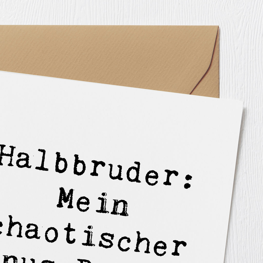 Deluxe Karte Spruch Halbbruder Chaos Karte, Grußkarte, Klappkarte, Einladungskarte, Glückwunschkarte, Hochzeitskarte, Geburtstagskarte, Hochwertige Grußkarte, Hochwertige Klappkarte, Familie, Vatertag, Muttertag, Bruder, Schwester, Mama, Papa, Oma, Opa