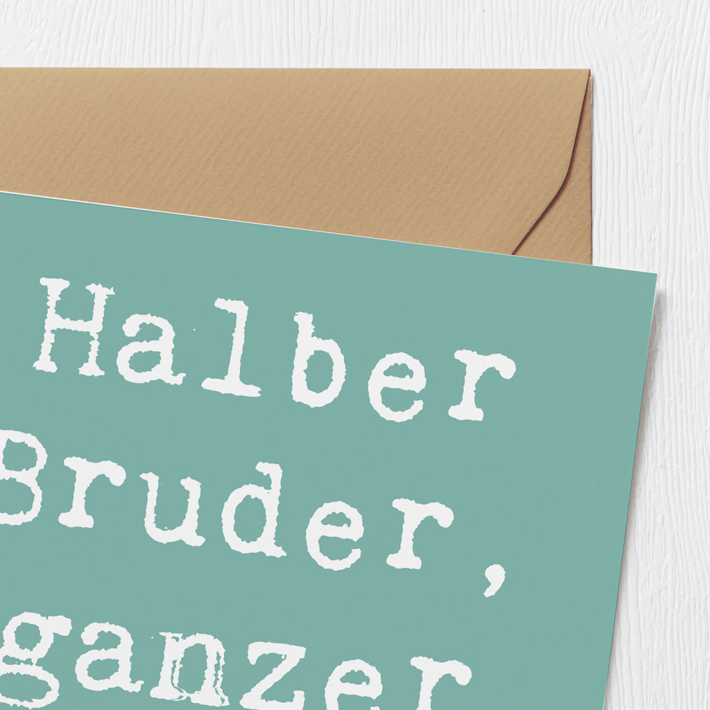 Deluxe Karte Spruch Halbbruder Kumpel Karte, Grußkarte, Klappkarte, Einladungskarte, Glückwunschkarte, Hochzeitskarte, Geburtstagskarte, Hochwertige Grußkarte, Hochwertige Klappkarte, Familie, Vatertag, Muttertag, Bruder, Schwester, Mama, Papa, Oma, Opa