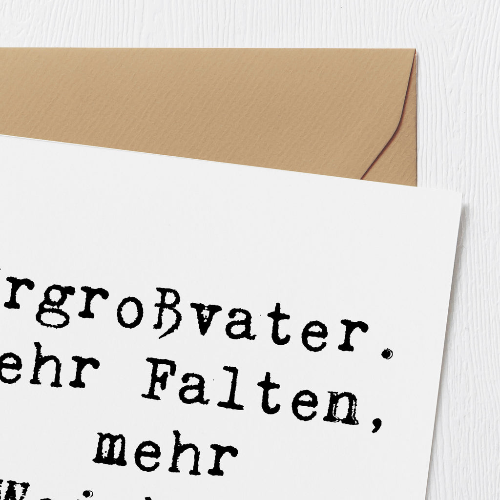 Deluxe Karte Spruch Urgroßvater Weisheit Karte, Grußkarte, Klappkarte, Einladungskarte, Glückwunschkarte, Hochzeitskarte, Geburtstagskarte, Hochwertige Grußkarte, Hochwertige Klappkarte, Familie, Vatertag, Muttertag, Bruder, Schwester, Mama, Papa, Oma, Opa