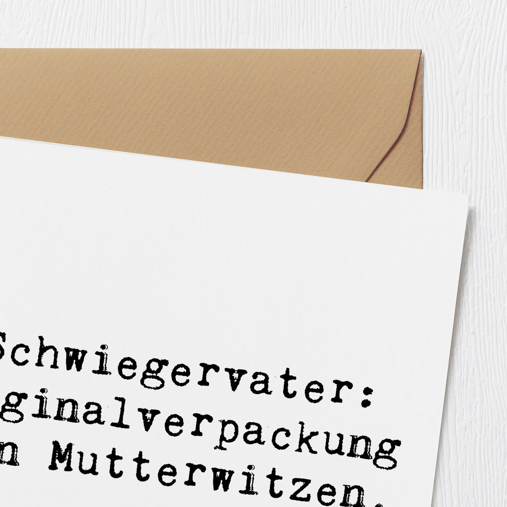 Deluxe Karte Spruch Schwiegervater Witze Karte, Grußkarte, Klappkarte, Einladungskarte, Glückwunschkarte, Hochzeitskarte, Geburtstagskarte, Hochwertige Grußkarte, Hochwertige Klappkarte, Familie, Vatertag, Muttertag, Bruder, Schwester, Mama, Papa, Oma, Opa