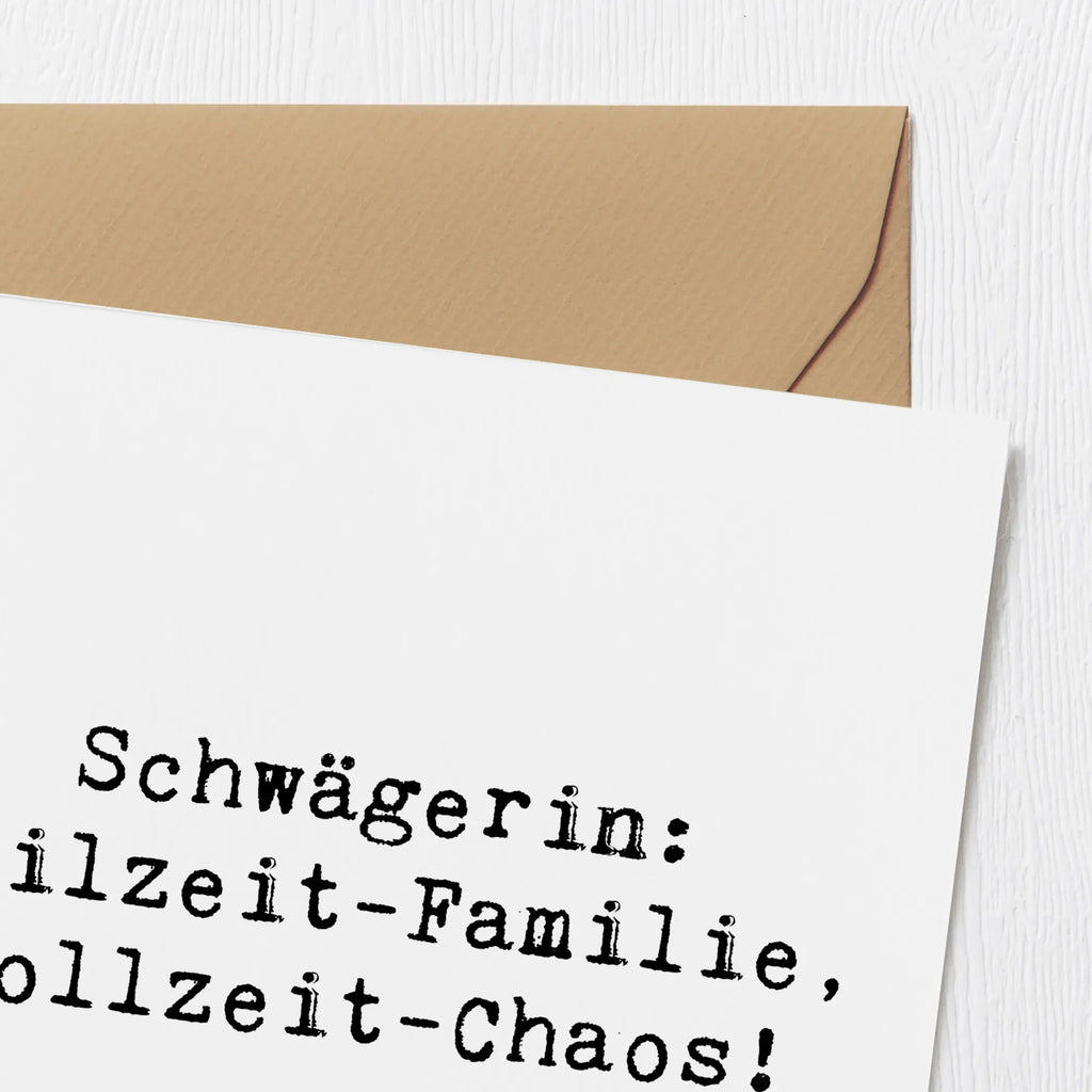 Deluxe Karte Spruch Schwägerin Chaos Karte, Grußkarte, Klappkarte, Einladungskarte, Glückwunschkarte, Hochzeitskarte, Geburtstagskarte, Hochwertige Grußkarte, Hochwertige Klappkarte, Familie, Vatertag, Muttertag, Bruder, Schwester, Mama, Papa, Oma, Opa